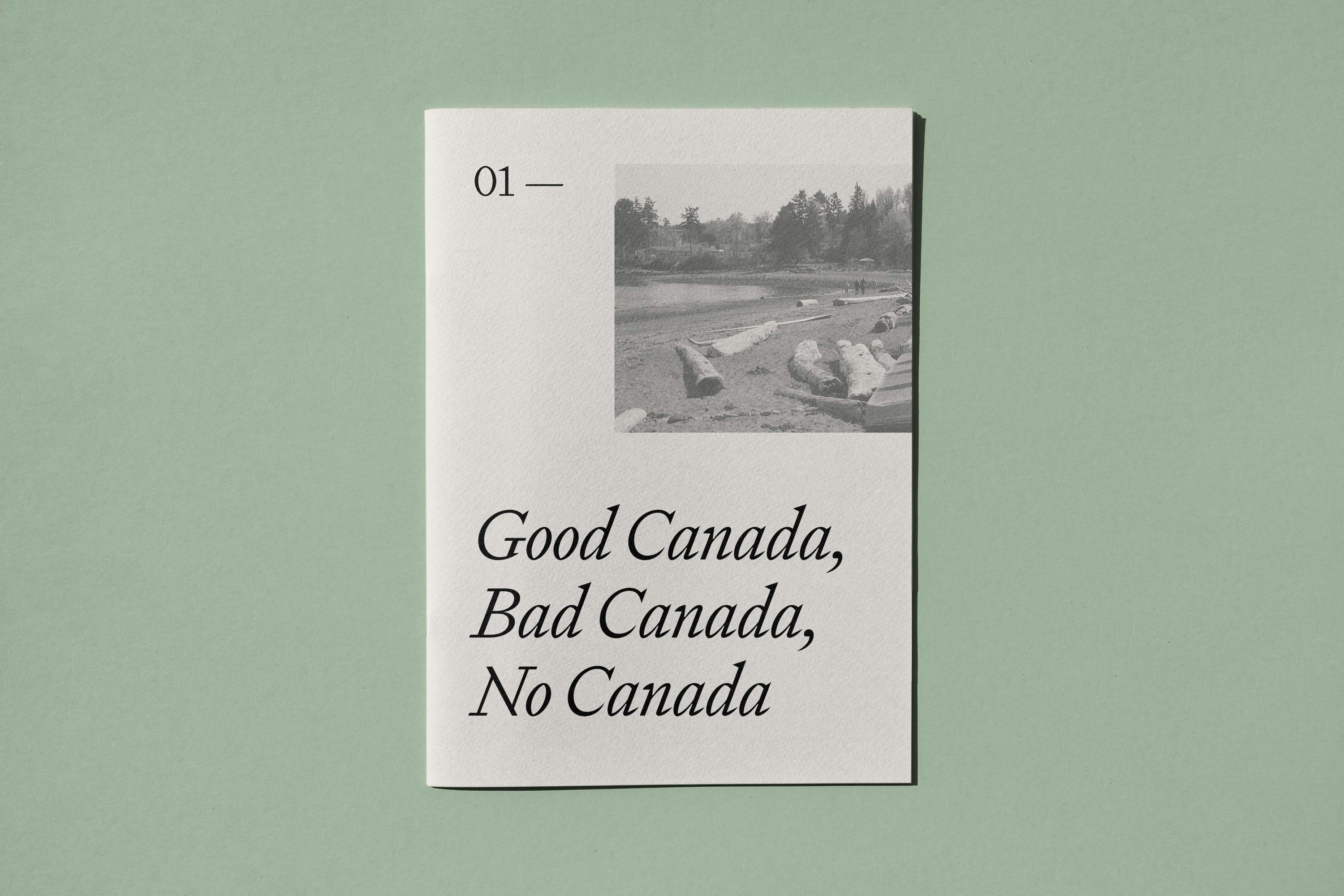 Good Canada, Bad Canada, No Canada