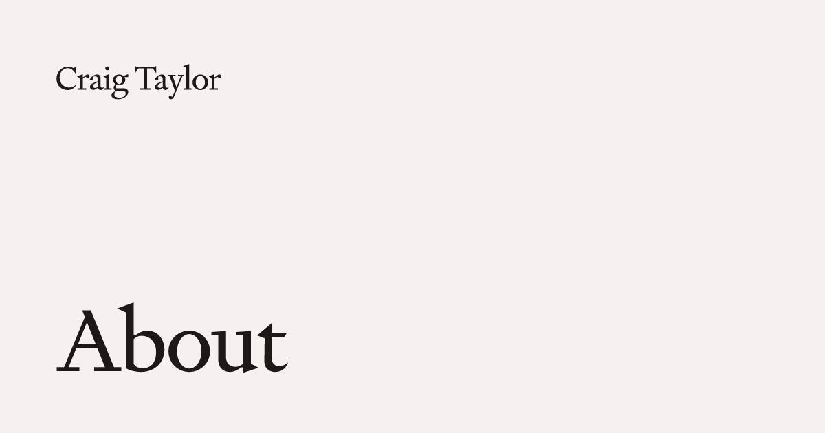 About · Craig Taylor